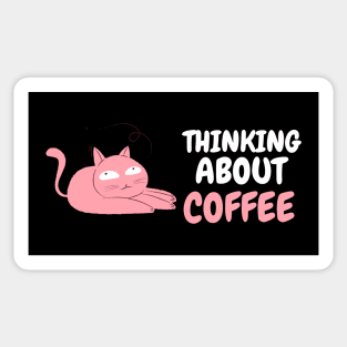 thinking about coffee cute cat Sticker